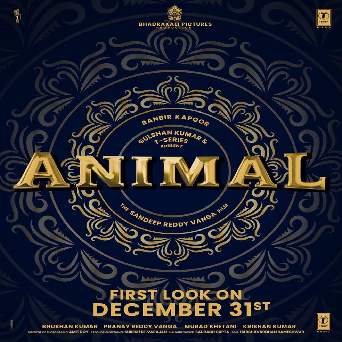 Animal First Look Out Today At Mid-Night, Starring Ranbir Kapoor And Rashmika Mandanaa