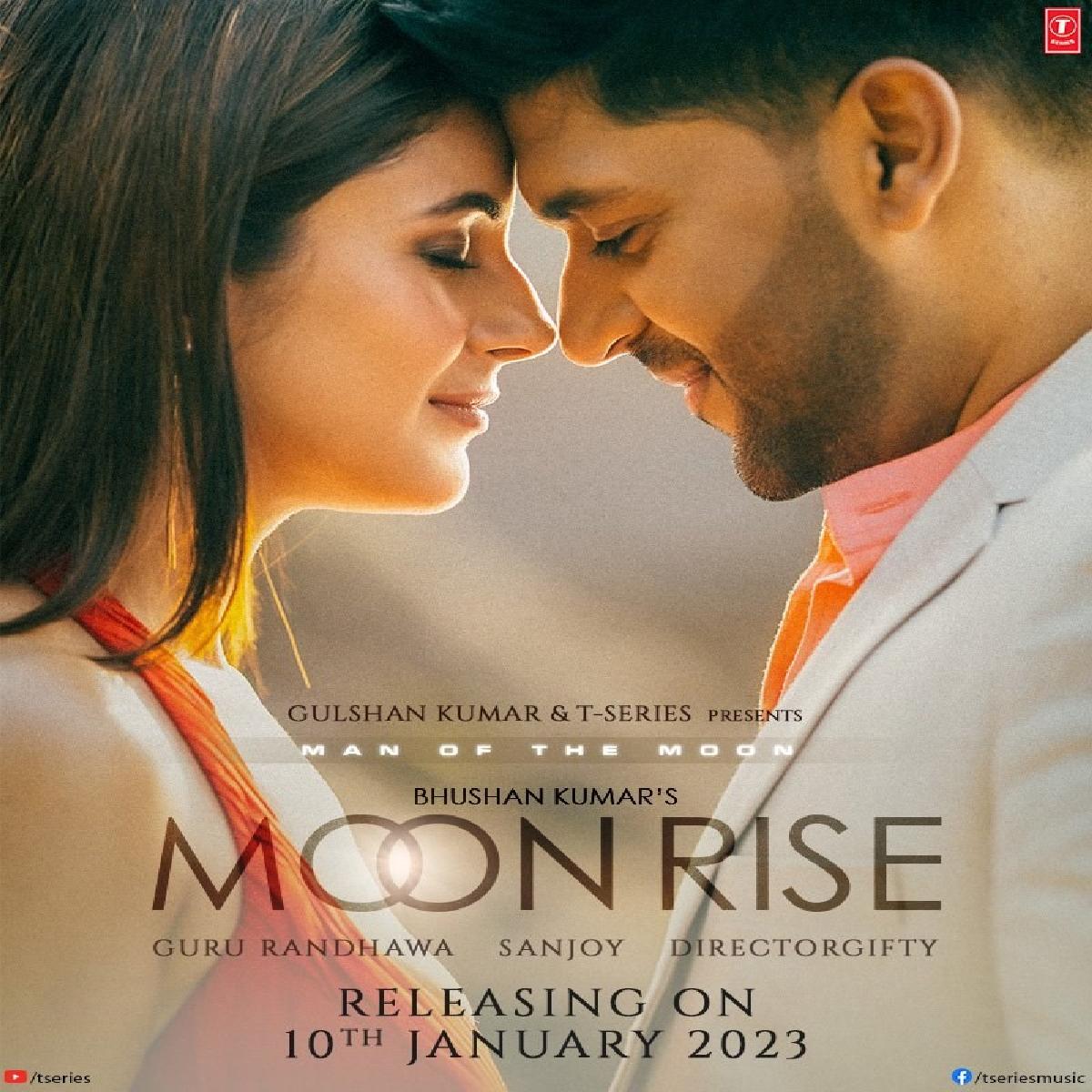 Moon Rise Out Soon, Feat. Guru Randhawa And Shehnaaz Gill