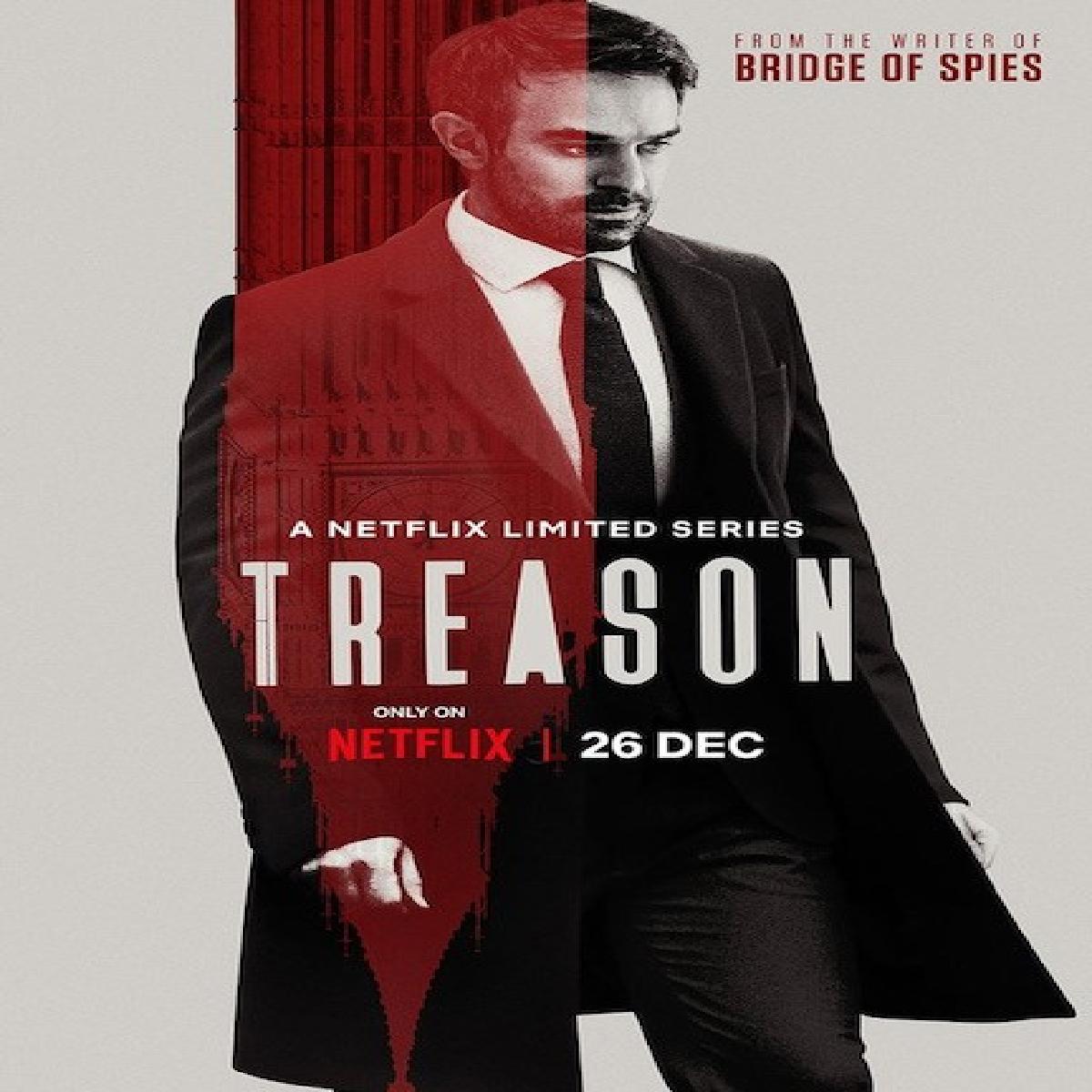Netflix Drops Treason Trailer