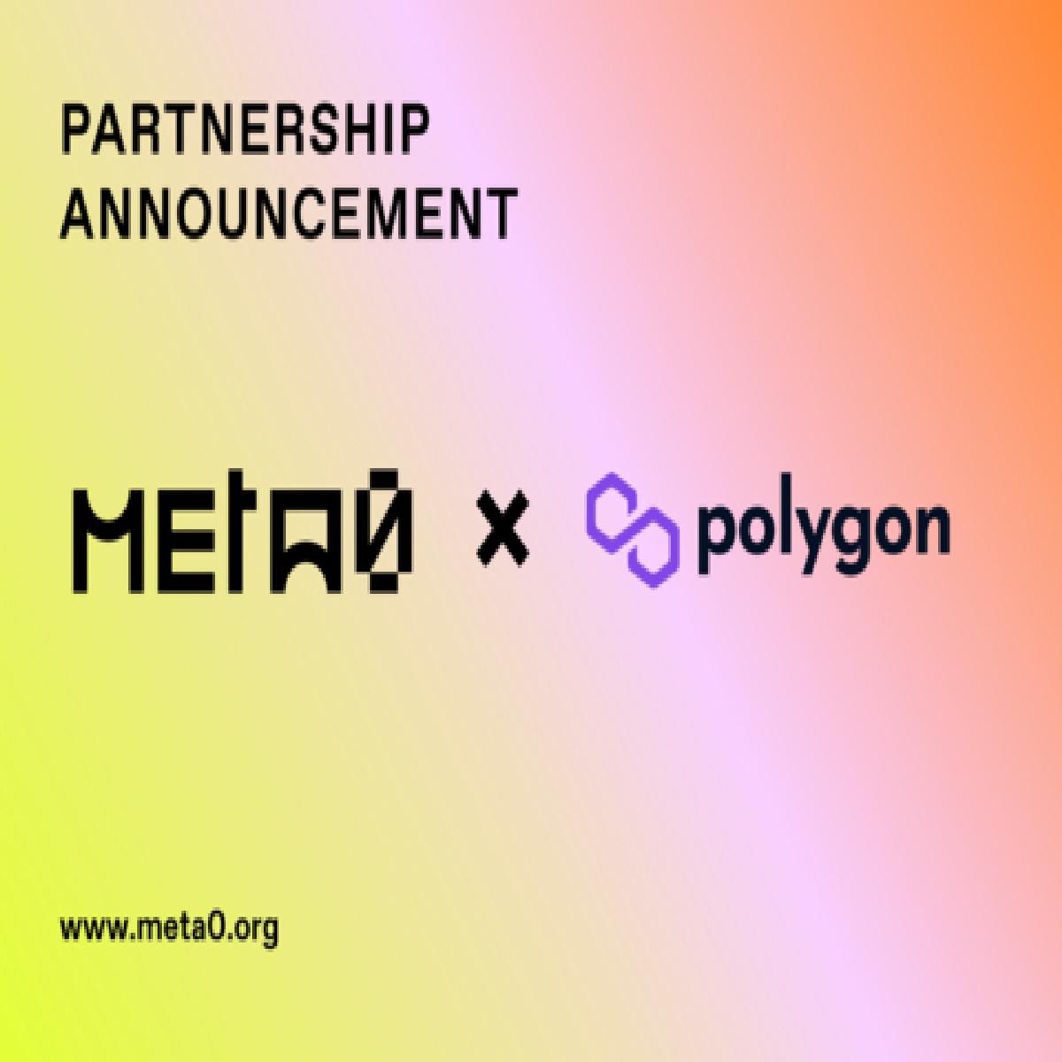 Blockchain protocol for metaverses, Meta0, announces partnership with Polygon