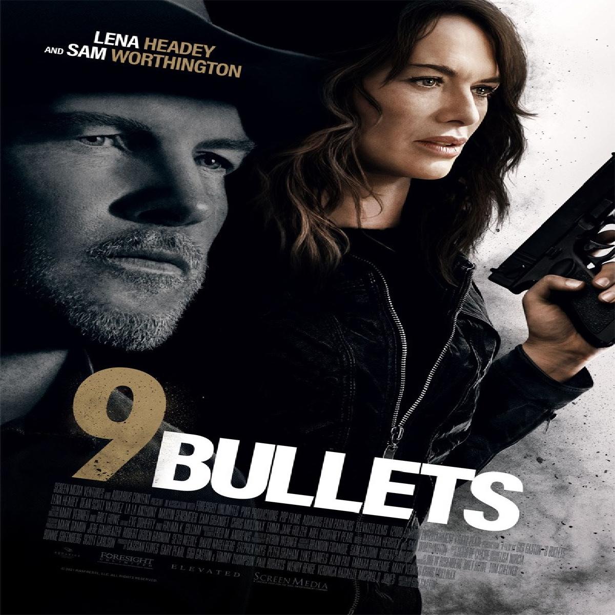 9 Bullets Trailer Is Out, Starring Lena Headey And Sam Worthington