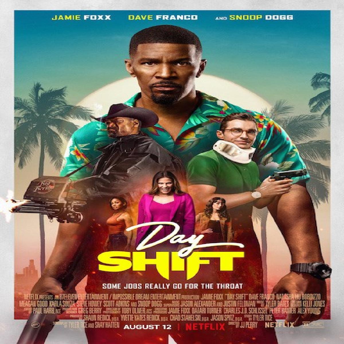 Jamie Foxx Snoop Dogg And Dave Franco In Day Shift Trailer Out